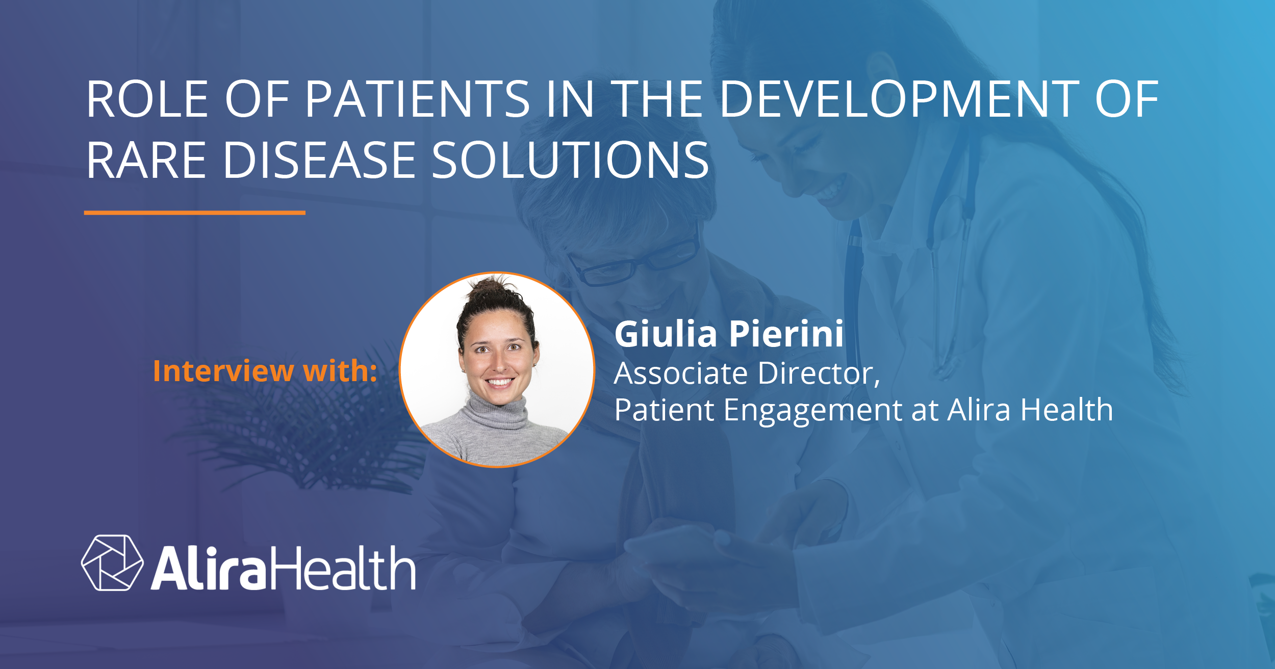 Giulia Pierini interview on development of rare disease solutions