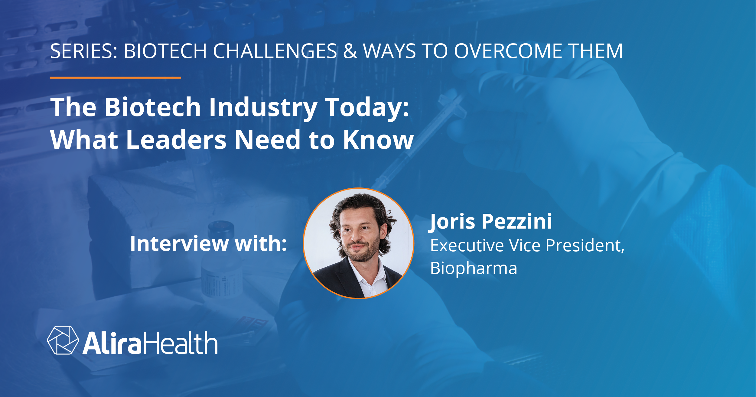 Joris Interview on BioTech Challenges