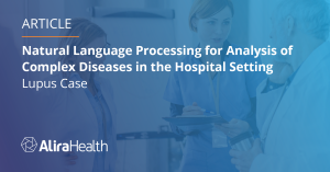 NLP for analysis of Complex Diseases like Lupus